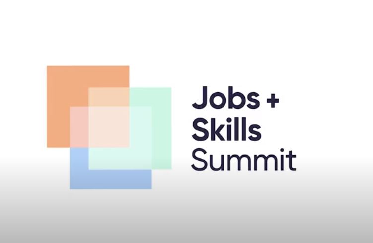 JOBS & SKILLS SUMMIT CHANGES THAT WILL IMPACT YOUR BUSINESS